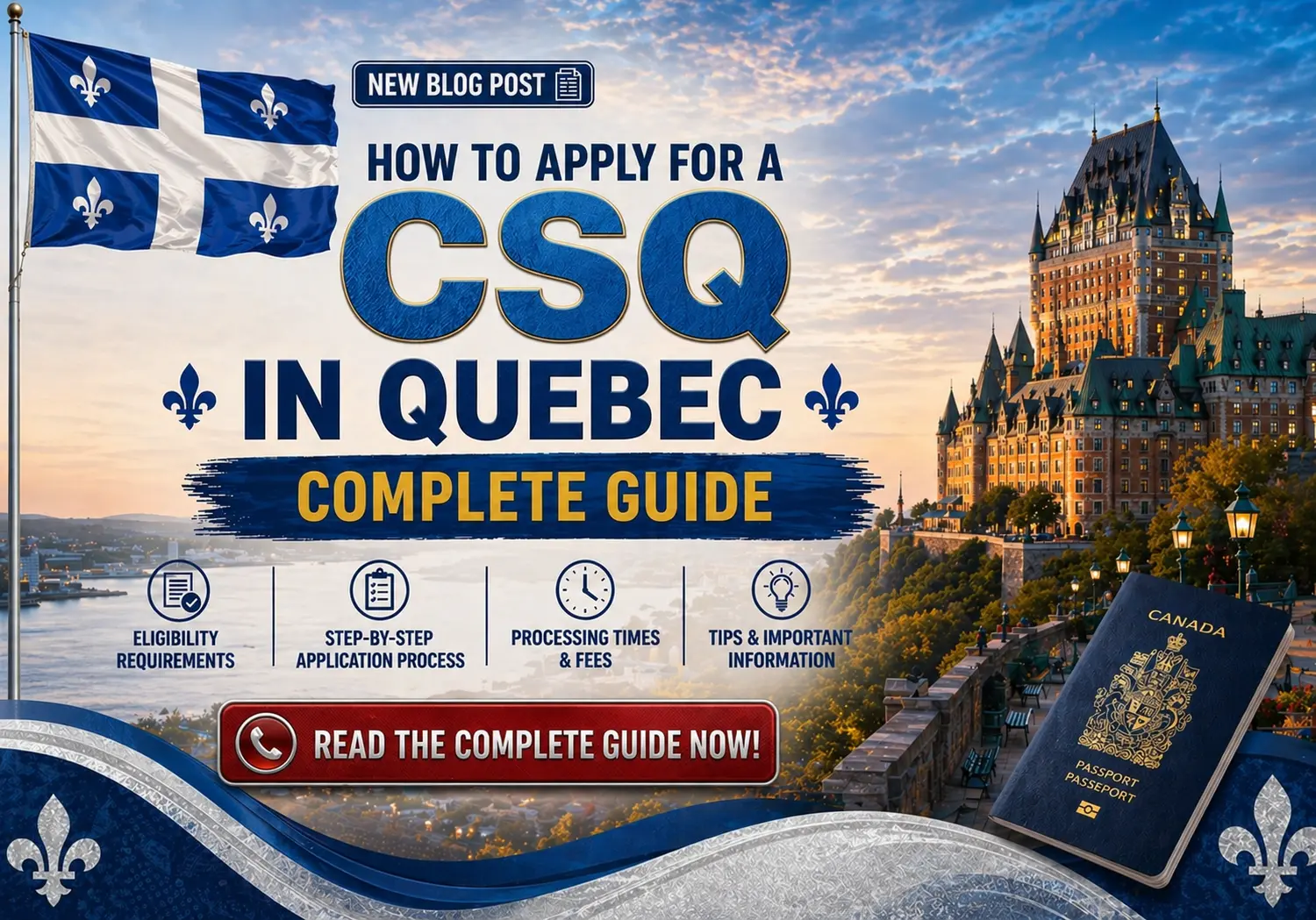 How to Apply for a CSQ in Quebec | Complete Guide 2025 | NBCI